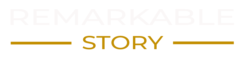 Remarkable Story